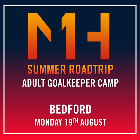 Bedford - Adult GK Camp - 19/08/2024