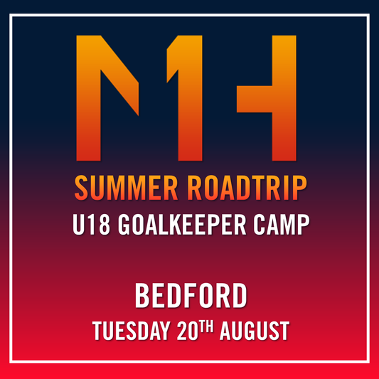 Bedford - U18 GK Camp - 20/08/2024
