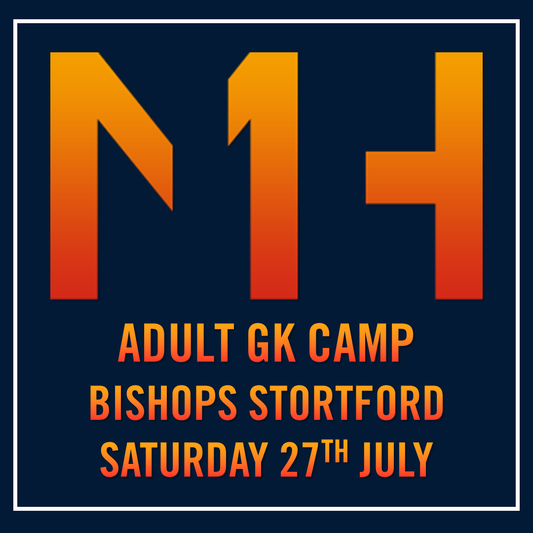 Bishops Stortford - Adult GK Camp - 27/07/2024